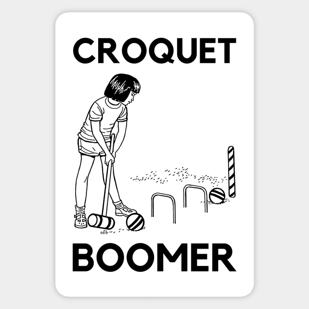 Croquet Boomer Sticker by Potatoman